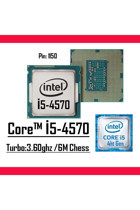 Intel i5 4570 4 Çekirdekli 3.6 GHz 2.6 GHz Turbo Hız 6 MB Önbellek LGA1149 Soket Tipi İşlemci