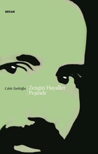Zengin Hayaller Peşinde Cahit Zarifoğlu Beyan Yayınları