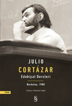 Edebiyat Dersleri - Berkeley 1980 Julio Cortazar Everest Yayınları