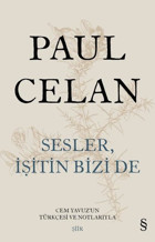 Sesler İşitin Bizi de Paul Celan Everest Yayınları