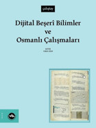 Dijital Beşeri Bilimler ve Osmanlı Çalışmaları - Çalıştay Kolektif VakıfBank Kültür Yayınları