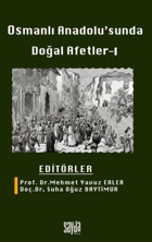 Osmanlı Anadolusu'nda Doğal Afetler - 1 Kolektif Sayda Yayıncılık