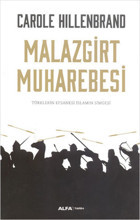 Malazgirt Muharebesi Carole Hillenbrand Alfa Yayıncılık
