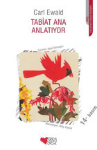 Tabiat Ana Anlatıyor Carl Ewald Can Çocuk Yayınları