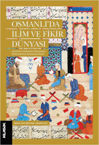 Osmanlı'da İlim ve Fikir Dünyası Kolektif Klasik Yayınları