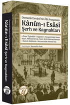 Kanun-ı Esasi Şerh ve Kaynakları-Osmanlı Devleti'nin İlk Anayasası Kolektif Büyüyenay Yayınları