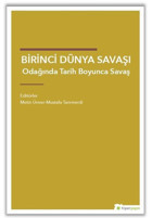 Birinci Dünya Savaşı Odağında Tarih Boyunca Savaş Kolektif Hiperlink