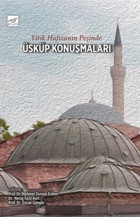 Yitik Hafızanın Peşinde Üsküp Konuşmaları Kolektif Pruva