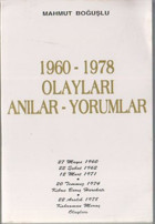1960-1978 Olayları Anılar-Yorumlar Kastaş Yayınları