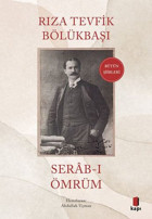Serab-ı Ömrüm Rıza Tevfik Bölükbaşı Kapı Yayınları