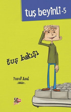Tuş Beyinli 5-Tuş Bakışı Yusuf Asal Genç Nesil