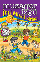 İnci Minci Birinci Muzaffer İzgü Bilgi Yayınevi