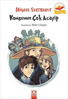 Komşumuz Çok Acayip Miyase Sertbarut Altın Kitaplar