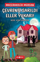Çevreniz Sarıldı Eller Yukarı - Macerakolik Mercan 2 Nehir Aydın Gökduman Genç Hayat