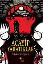 Beter İkizler - Acayip Yaratıklar Charles Ogden Günışığı Kitaplığı