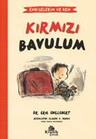 Kırmızı Bavulum - Endişelerim ve Ben 2 Eric Englebert Kronik Kitap