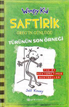Saftirik Greg'in Günlüğü 3- Türünün Son Örneği Jeff Kinney Epsilon Yayınevi