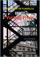 Vango 2 - Yurtsuz Prens Timothee de Fombelle Yapı Kredi Yayınları