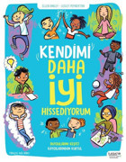Kendimi Daha İyi Hissediyorum Ellen Bailey İlksatır Yayınevi