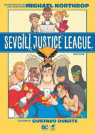 Sevgili Justice League Michael Northrop Dinozor Genç