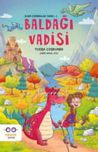 Baldağı Vadisi - Kayıp Ejderhalar Tarihi 1 Tuğba Coşkuner Cezve Çocuk