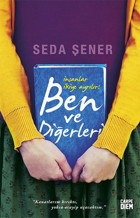 İnsanlar İkiye Ayrılır: Ben ve Diğerleri Seda Şener Carpediem Kitap
