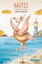 Mitzi - Dans Eden Flamingo Zeynep Alpaslan Hippo Kitap