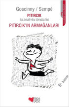 Pıtırcık'ın Armağanları Rene Goscinny, Jean-Jacques Sempe Can Çocuk Yayınları