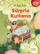 Sürpriz Kutlama Ayça Kaya Doğan Çocuk