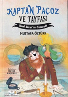 Kaptan Paçoz ve Tayfası - Kızıl Surat'ın Cesareti Mustafa Öztürk Okuyan Kedi Yayınları