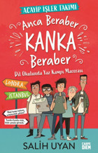 Anca Beraber Kanka Beraber-Acayip İşler Takımı Salih Uyan Carpediem Kitap