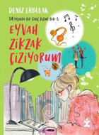 14 Yaşında Bir Genç Kızım Ben - 3 Deniz Erbulak Doğan Çocuk
