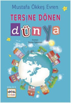 Tersine Dönen Dünya Mustafa Ökkeş Evren Nar Çocuk