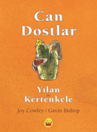 Can Dostlar Yılan ile Kertenkele Joy Cowley Kuraldışı Yayınları