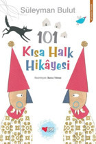 101 Kısa Halk Hikayesi Süleyman Bulut Can Çocuk Yayınları