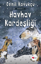 Havhav Kardeşliği - Bopato Cemil Kavukçu Can Çocuk Yayınları