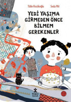 Yedi Yaşıma Girmeden Önce Bilmem Gerekenler Tülin Kozikoğlu Doğan Çocuk