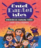 Karakökler Ruhumu Sard ı -Entel Dantel İşler 3 Nehir Aydın Gökduman Timaş Çocuk