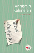 Annemin Kelimeleri Sarah Weeks Can Çocuk Yayınları