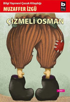 Çizmeli Osman Muzaffer İzgü Bilgi Yayınevi