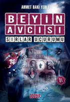 Beyin Avcısı 5-Sırlar Uçurumu Ahmet Baki Yerli Acayip