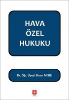 Hava Özel Hukuku Sinan Misili Ekin Basım Yayın