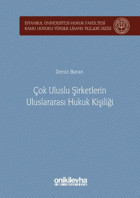 Çok Uluslu Şirketlerin Uluslararası Hukuk Kişiliği Deniz Baran On İki Levha Yayıncılık