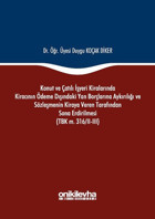 Konut ve Çatılı İşyeri Kiralarında Kiracının Ödeme Dışındaki Yan Borçlarına Aykırılığı ve Sözleşmeni Duygu Koçak Diker On İki Levha Yayıncılık