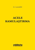 Acele Kamulaştırma Cenk Şahin On İki Levha Yayıncılık
