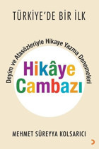 Hikaye Cambazı Mehmet Süreyya Kolsarıcı Cinius