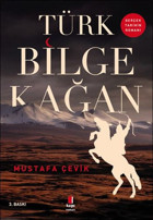 Türk Bilge Kağan Mustafa Çevik Kapı Yayınları