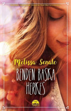 Benden Başka Herkes Melissa Senate Martı Yayınları