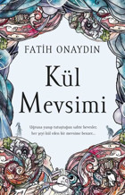 Kül Mevsimi Fatih Onaydın Nemesis Kitap