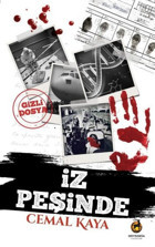 İz Peşinde - Gizli Dosya Cemal Kaya Odysseia Yayınları
